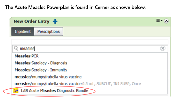 Cerner New Order Entry β search 'measles' showing LAB Acute Measles Diagnostic Bundle